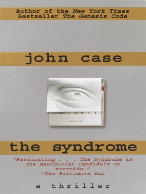 Title details for The Syndrome by John Case - Wait list